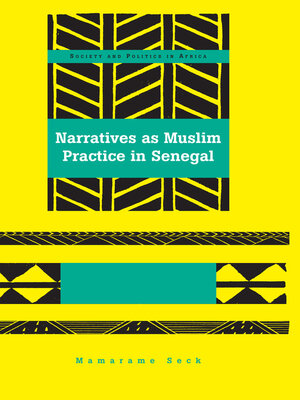 cover image of Narratives as Muslim Practice in Senegal
